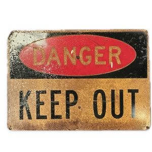 Metal Sign - Danger KEEP OUT